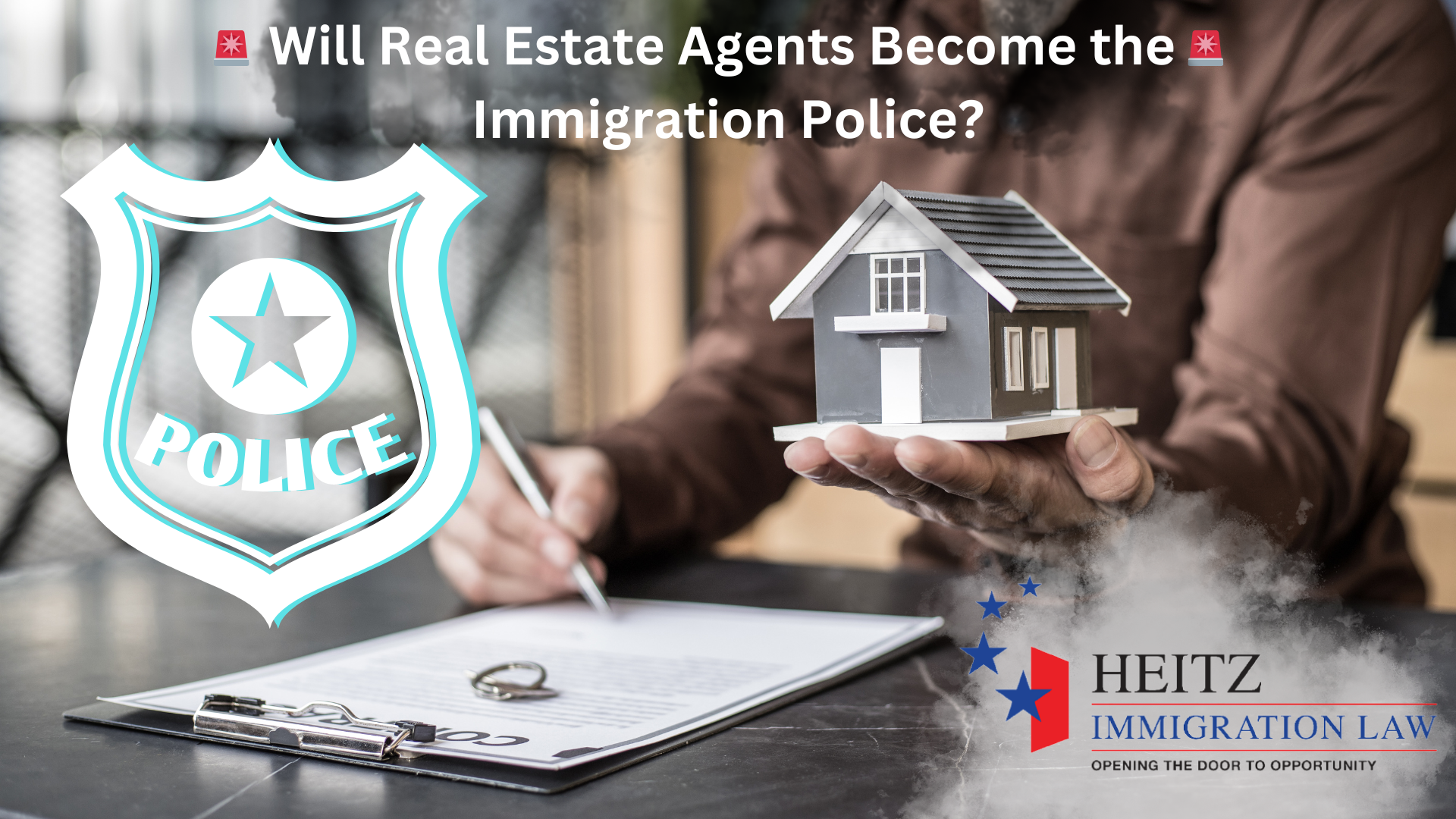 Florida’s New Law Raises Concerns: Will Real Estate Agents Become the Immigration Police?